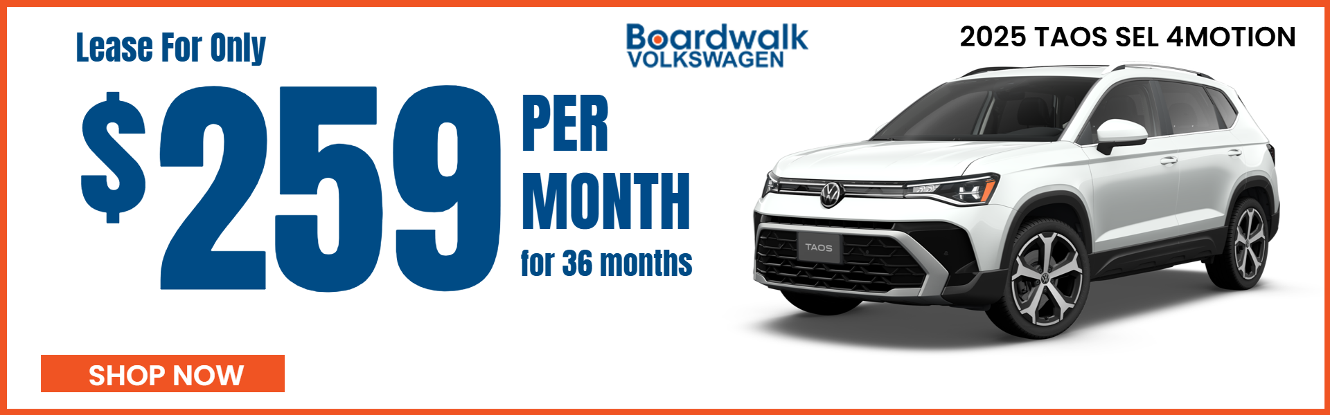 TAOS OFFER FROM BOARDWALK VOLKSWAGEN